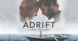 Sodródás (Adrift, 2018) - Előzetes