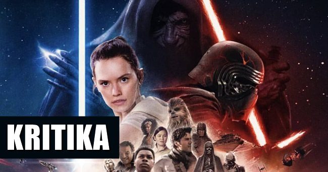 Star Wars: Skywalker kora - Filmkritika (Star Wars: Episode IX - The Rise of Skywalker) 2019