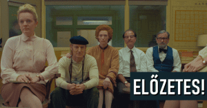 Elképesztő szereplőgárdával megérkezett Wes Anderson új filmjének az előzetese!