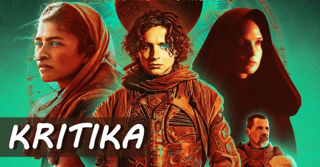 Dűne (Dune, 2021) - Kritika