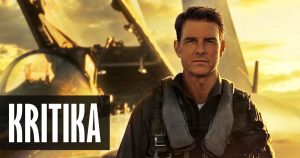 Top Gun: Maverick (2022) – Spoilermentes kritika