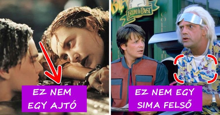 12 kulcsfontosságú részlet ikonikus filmekből, amik eddig talán elkerülték a figyelmünket