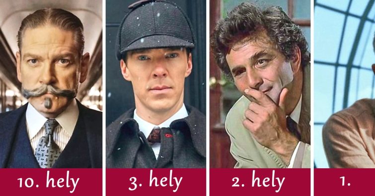 10 legjobb detektív, akik megfejtenek minden rejtélyt