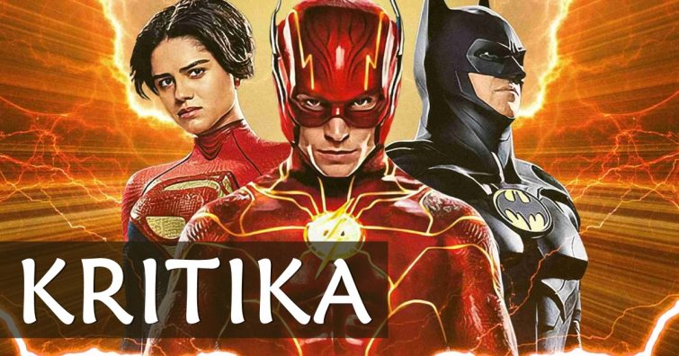 Flash – A villám (2023) - Kritika