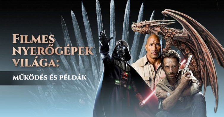 A filmes témájú nyerőgépek világa: ikonikus filmkarakterekkel és fantasy elemekkel készült online slot játékok működése és példái.